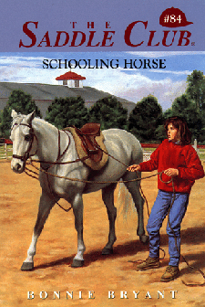 Saddle Club #84, Schooling Horse