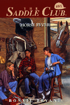 Saddle Club #85, Horse Fever
