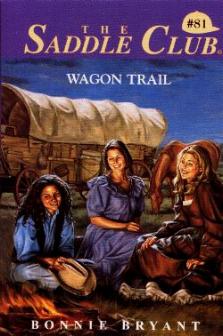 Saddle Club #81, Wagon Trail